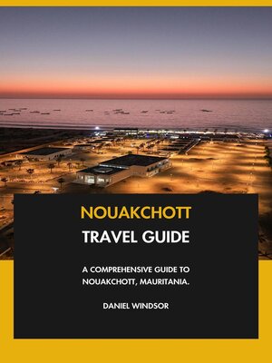 cover image of Nouakchott Travel Guide